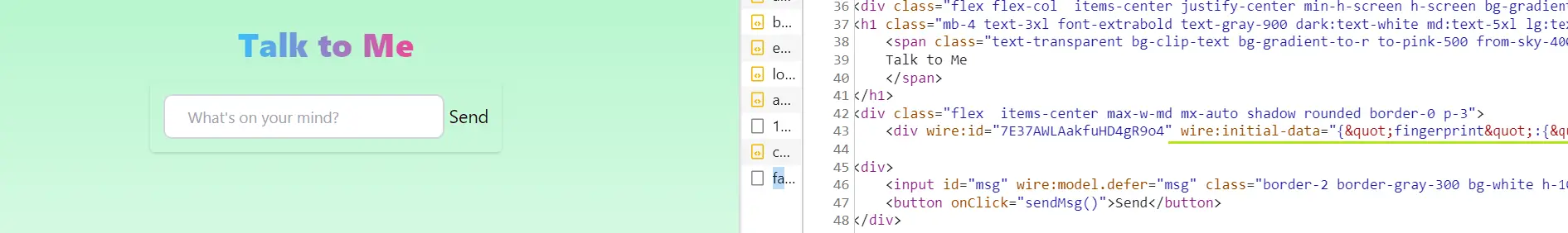 A screenshot of the page containing the chat input box and button mentioned in the 1_demo.gif image is shown to the left of the rendered html for the initialized livewire view described in 2_init_wire.webp